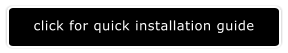 click for quick installation guide