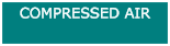 COMPRESSED AIR