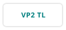 VP2 TL