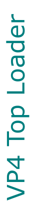 VP4 Top Loader