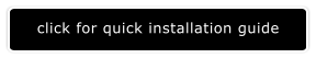 click for quick installation guide