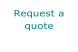 Request a quote