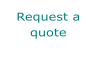 Request a quote