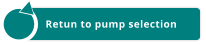 Retun to pump selection Retun to pump selection