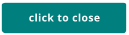 click to close