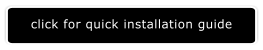 click for quick installation guide