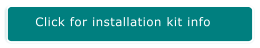 Click for installation kit info