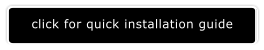 click for quick installation guide