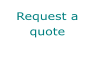 Request a quote