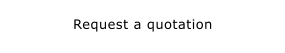 Request a quotation