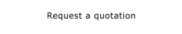 Request a quotation