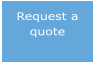 Request a quote