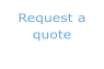 Request a quote