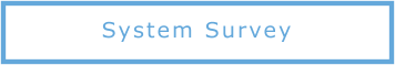 System Survey