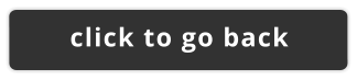 click to go back