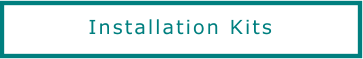 Installation Kits