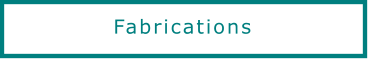Fabrications